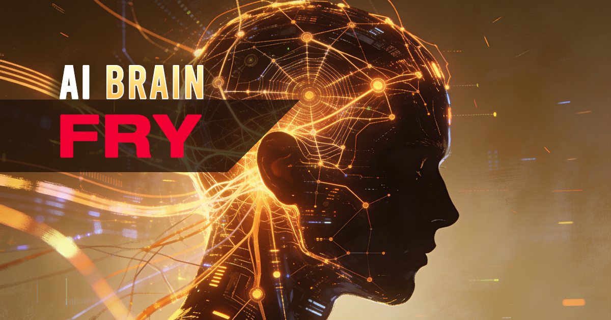 AI Brain Fry